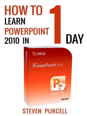 cover image of How to Learn PowerPoint 2010 In 1 Day